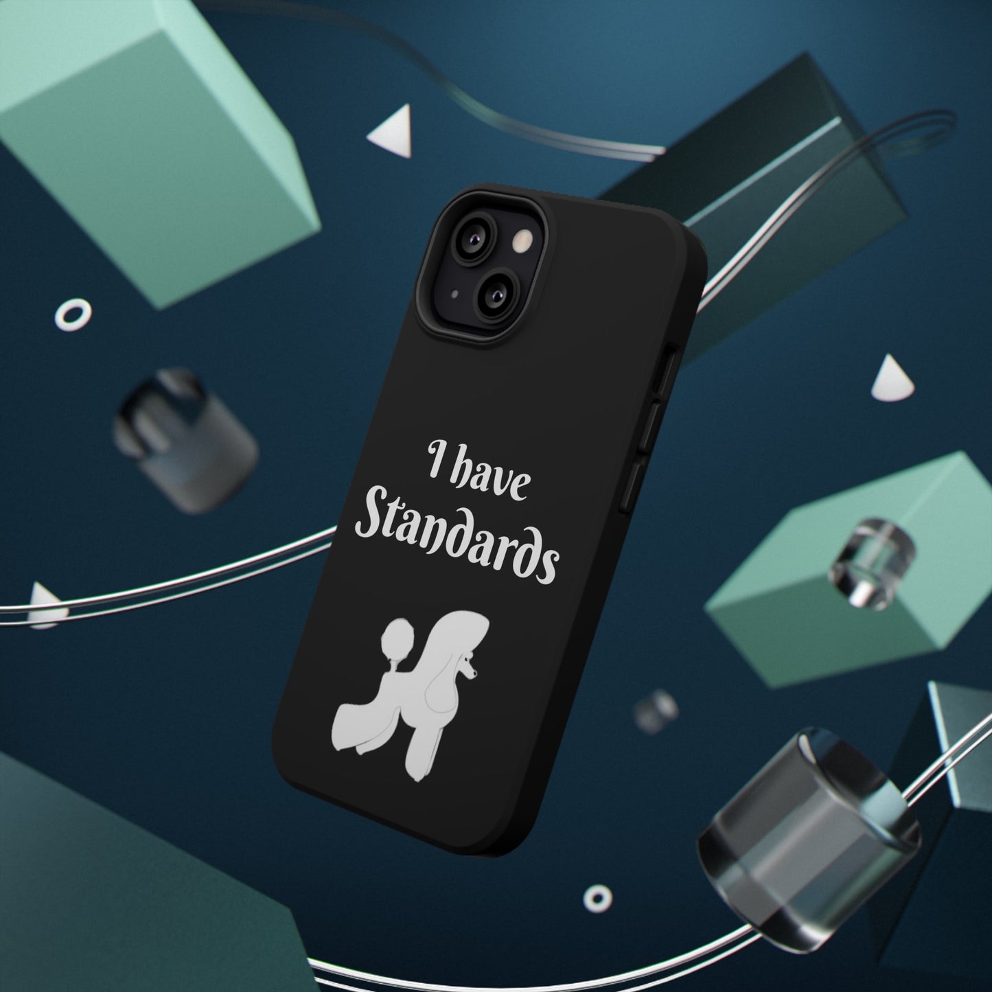 I have Standards - Poodle - Drop Resistant Case for Dog Groomer Cell Phone
