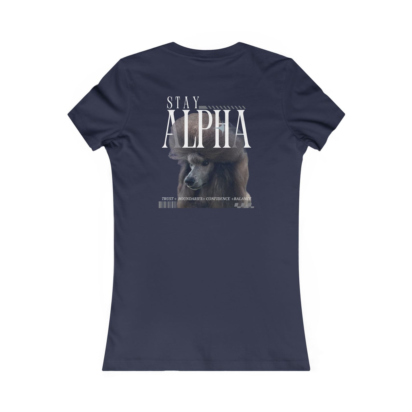 Stay Alpha Women's Fitted Tee